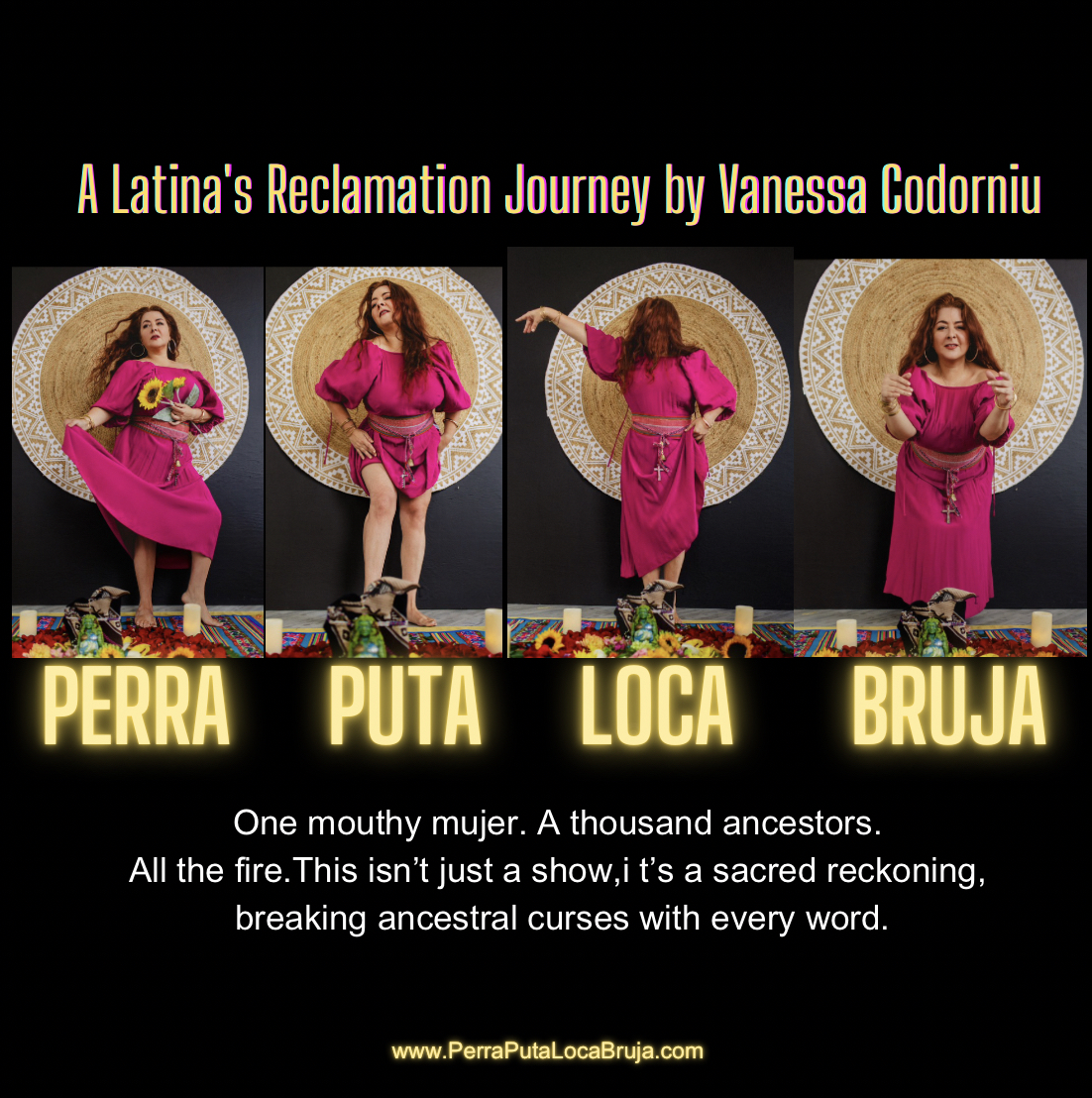 PERRA PUTA LOCA BRUJA: A Latina’s Reclamation Journey by Vanessa Codorniu