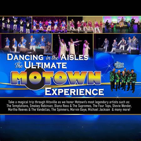 Dancing in the Aisles - The Ultimate Motown Experience