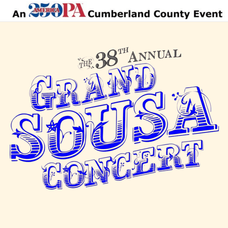 The 38th Annual Grand Sousa Concert